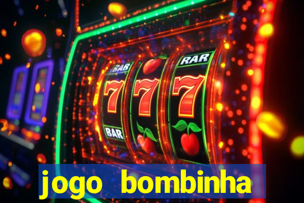 jogo bombinha ganhar dinheiro